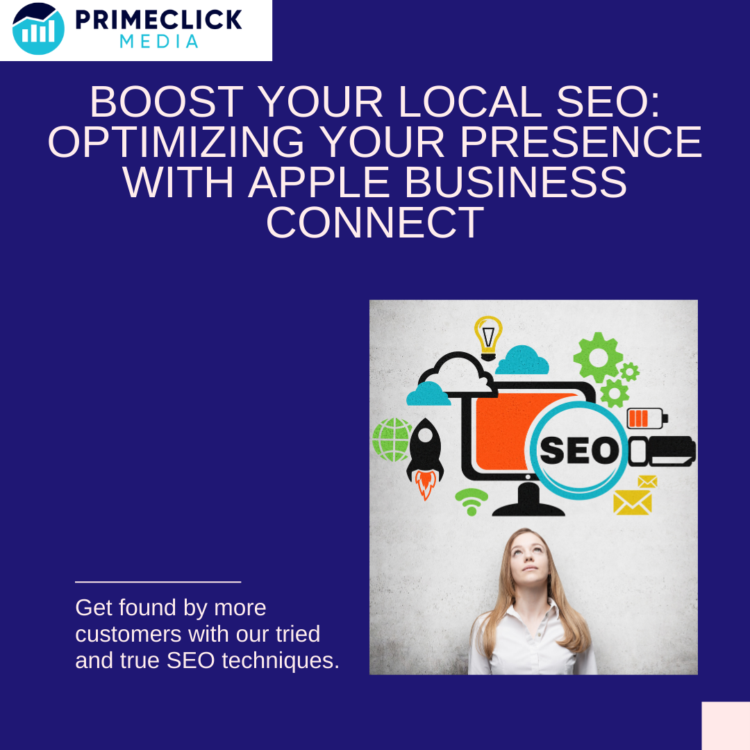 Boost Your Local SEO: Optimizing Your Presence with Apple Business Connect