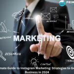 Ultimate Guide to Instagram Marketing