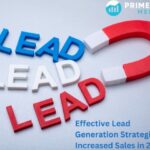 Lead Generation Strategies for Increased Sales