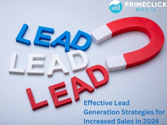 Lead Generation Strategies for Increased Sales