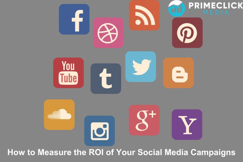 ROI of Your Social Media Campaigns